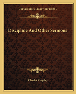Discipline And Other Sermons
