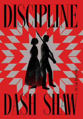 Discipline - Shaw, Dash