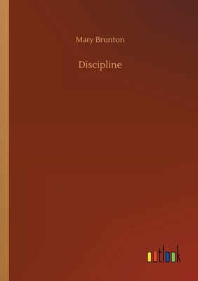 Discipline - Brunton, Mary