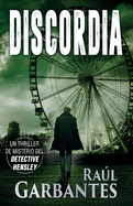 Discordia: Un thriller de misterio del detective Hensley