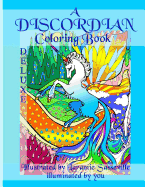 Discordian Coloring Book Deluxe Edition