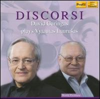 Discorsi - Algirdas Budrys (clarinet); Armonas Cello Ensemble; David Geringas (cello); Grand Trio Vilnius; Petras Geniu?as (piano);...