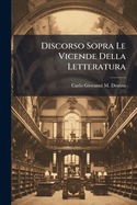 Discorso Sopra Le Vicende Della Letteratura
