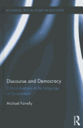 Discourse and Democracy: Critical Analysis of the Language of Government