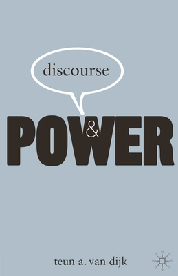 Discourse and Power - Dijk, Teun a Van