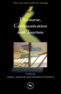 Discourse, Communication, and Tourism