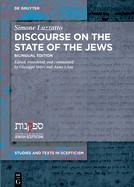 Discourse on the State of the Jews: Bilingual Edition