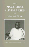 Discourse Summaries - Goenka, S N