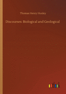 Discourses: Biological and Geological