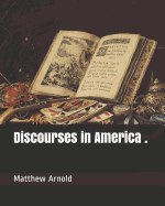 Discourses in America .