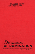 Discourses of Domination: Racial Bias in the Canadian English-Language Press