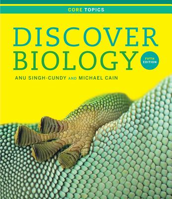 Discover Biology - Singh-Cundy, Anu, and Cain, Michael L