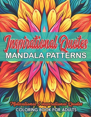 Discover Inspiration: Coloring Quotes: Relaxation & Mindfulness - Joselynpress