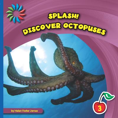 Discover Octopuses - James, Helen Foster