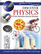 Discover Physics: A First Introduction to Science