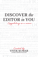 Discover the Editor in You: Copyediting as a career