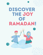 Discover The Joy of Ramadan: : Coloring Book of Ramadan Symbols, Islamic book for kids, Age 3-8