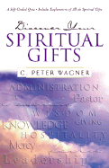 Discover Your Spiritual Gifts - Wagner, C Peter, PH.D.