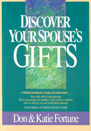 Discover Your Spouses Gifts