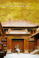 Discoveries: Forbidden City - Morel, Dominique, and Beguin, Giles