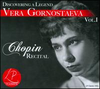 Discovering a Legend: Vera Gornostaeva, Vol. 1 - Vera Gornostaeva (piano)