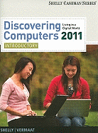 Discovering Computers 2011-Introductory: Living in a Digital World