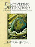 Discovering Destinations: A Geography Workbook for Travel & Tourism