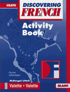 Discovering French: Activity Book Blanc Level 2 - McDougal Littel (Prepared for publication by)