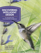 Discovering Intelligent Design: A Journey Into the Scientific Evidence