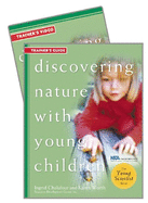 Discovering Nature with Young Children Trainer's Guide W/DVD