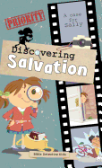 Discovering Salvation: A Case for Sally