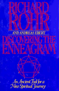 Discovering the Enneagram - Rohr, Richard, Father, Ofm, and Ebert, Andreas, Dr.