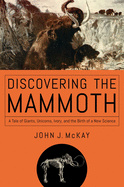 Discovering the Mammoth