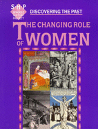 Discovering the Past: Changing Role of Women