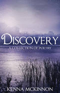 Discovery: A Collection of Poetry