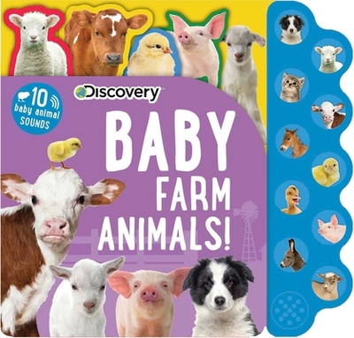 Discovery: Baby Farm Animals! - Feldman, Thea