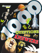 Discovery Kids 1,000 Questions and Answers: Over 400 Amazing Color Photographs