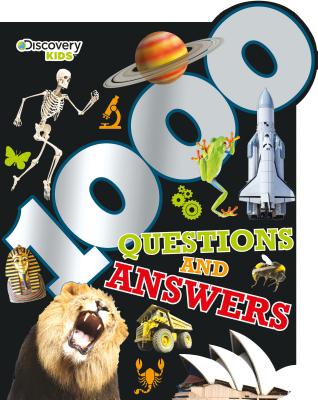 Discovery Kids 1,000 Questions and Answers: Over 400 Amazing Color Photographs - Parragon Books Ltd