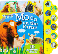 Discovery Moo on the Farm!: 10 Noisy Farmyard Sounds