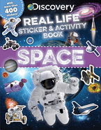Discovery Real Life Sticker and Activity Book: Space