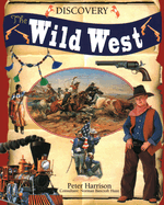 Discovery the Wild West
