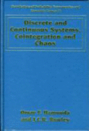 discrete and continuous systems, cointegration and chaos - Hamouda, O. F. (Editor), and Rowley, J. C.R. (Editor)