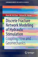 Discrete Fracture Network Modeling of Hydraulic Stimulation: Coupling Flow and Geomechanics