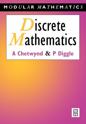 Discrete Mathematics - Chetwynd, Amanda, and Diggle, Peter
