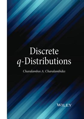 Discrete Q-Distributions - Charalambides, Charalambos A