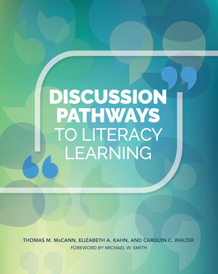 Discussion Pathways to Literacy Learning - McCann, Thomas M, and Kahn, Elizabeth A
