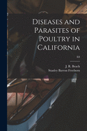 Diseases and Parasites of Poultry in California; E8