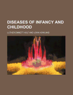 Diseases of Infancy and Childhood