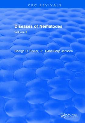 Diseases Of Nematodes: Volume II - Poinar, George O
