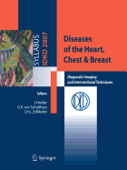 Diseases of the Heart, Chest & Breast: Diagnostic Imaging and Interventional Techniques